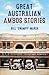 Great Australian Ambos Stories