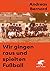 Wir gingen raus und spielten Fußball by Andreas Bernard
