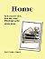 Home: Selected Lyrics, Poems, and Photographs 2020-2021