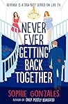 Book cover for Never Ever Getting Back Together
