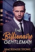 The Billionaire Gentleman