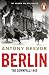 Berlin: The Downfall 1945: The Number One Bestseller