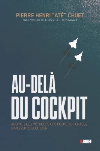 Au-delà du cockpit (Hardcover)