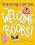 Welcome Boobs!