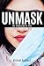 Unmask by Michael Huffman
