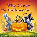Why I Love Halloween