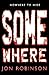 Somewhere