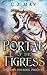 Portal of the Tigress