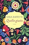 Quello giusto by Sara Baffetti