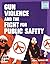 Gun Violence and the Fight ...