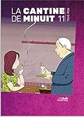 La cantine de minuit vol. 11