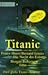Titanic - Die Nacht des Eis...