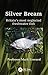 Silver Bream: Britain’s mos...