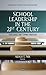 School Leadership in the 21...