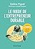 Le guide de l'entrepreneur ...