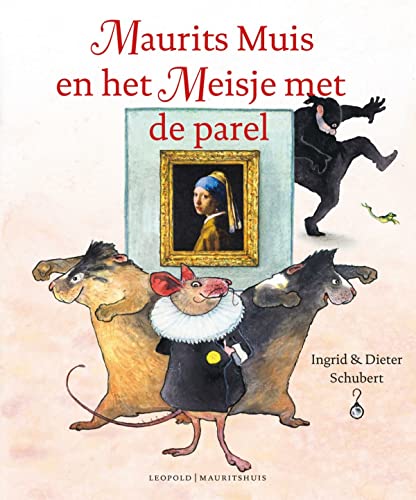 Maurits Muis en het meisje met de parel (Hardcover)