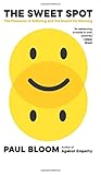 The Sweet Spot: T...