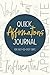 Quick Affirmations Journal