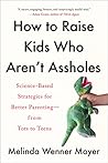 How to Raise Kids...