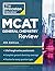 Princeton Review MCAT General Chemistry Review, 4th Edition: Complete Content Prep + Practice Tests (Graduate School Test Preparation)