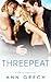 Threepeat (Rule of Three, #3)