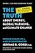 The Truth about Energy, Global Warming, and Climate Change: Exposing Climate Lies in an Age of Disinformation