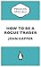 How to be a Rogue Trader by John Gapper