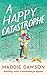 A Happy Catastrophe (Marnie MacGraw, #2)