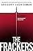 The Frackers: The Outrageous Inside Story of the New Energy Revolution