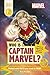 Marvel Who Is Captain Marvel?: Travel to Space with Earth’s Defender (DK Readers Level 2)