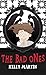 The Bad Ones