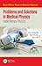 Problems and Solutions in Medical Physics: Radiotherapy Physics (Series in Medical Physics and Biomedical Engineering)