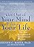 Get Out of Your Mind and Into Your Life