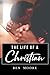 The Life of a Christian