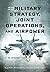Military Strategy, Joint Op...