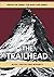 The Trailhead: Book 1: Protecting Integrity (1)