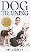 Dog Training by Rex Jackson
