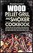 Wood Pellet Grill and Smoke...