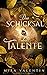 Das Schicksal der Talente (Die Talente-Reihe, #4)