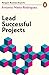 Lead Successful Projects