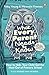 What Every Parent Needs to Know: How to Help Your Child Get the Most Out of Primary School