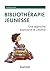 Bibliotherapie jeunesse