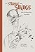 The Strange and Savage Life of a Brass Key Journalist by Aaron Spriggs and Brian Kau...