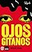 Ojos Gitanos by Horacio Lizana