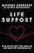 Life Support by Michael Ashcroft