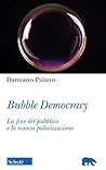 Bubble Democracy