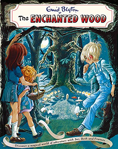 The Enchanted Wood