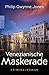 Venezianische Maskerade