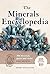 The Minerals Encyclopedia: ...
