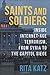 Saints and Soldiers: Inside Internet-Age Terrorism, From Syria to the Capitol Siege (Columbia Studies in Terrorism and Irregular Warfare)